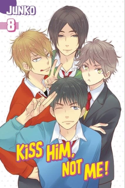 Kiss Him, Not Me 8 by JUNKO Extended Range Kodansha America, Inc