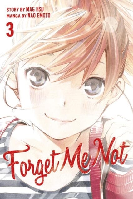 Forget Me Not Volume 3 by Nao Emoto Extended Range Kodansha America, Inc