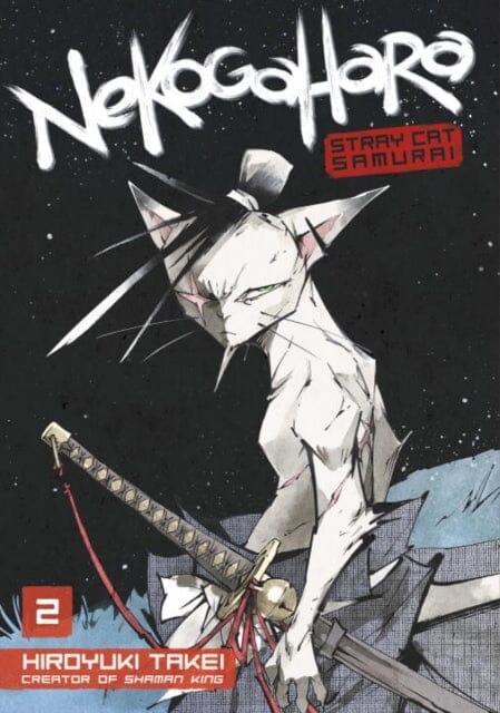 Nekogahara: Stray Cat Samurai 2 by Hiroyuki Takei Extended Range Kodansha America, Inc