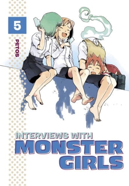 Interviews With Monster Girls 5 by Petos Extended Range Kodansha America, Inc
