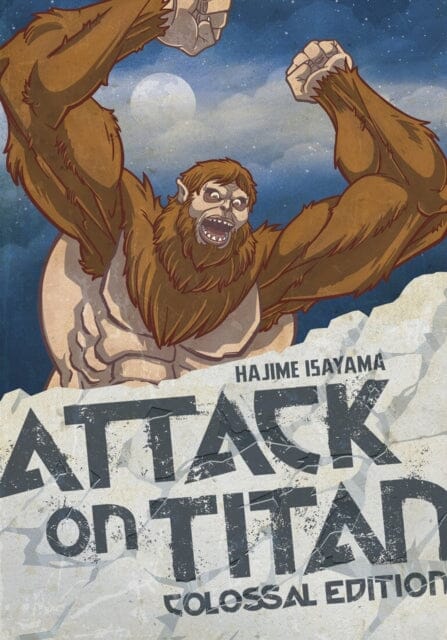 Attack On Titan: Colossal Edition 4 by Hajime Isayama Extended Range Kodansha America, Inc