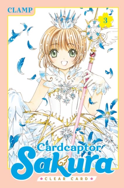 Cardcaptor Sakura: Clear Card 3 by CLAMP Extended Range Kodansha America, Inc