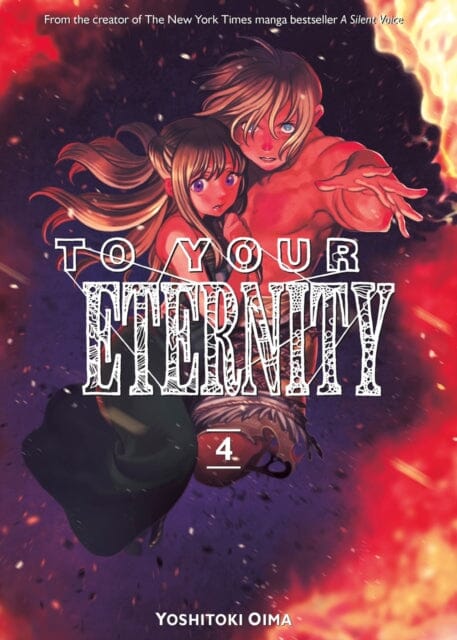 To Your Eternity 4 by Yoshitoki Oima Extended Range Kodansha America, Inc