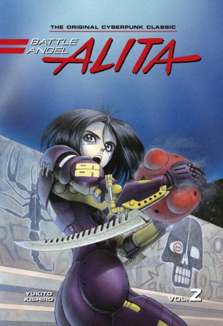 Battle Angel Alita Deluxe Edition 2 by Yukito Kishiro Extended Range Kodansha America, Inc