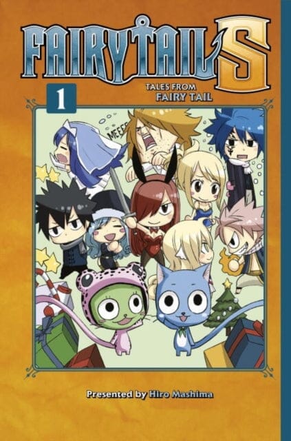 Fairy Tail S Volume 1 : Tales from Fairy Tail by Hiro Mashima Extended Range Kodansha America, Inc