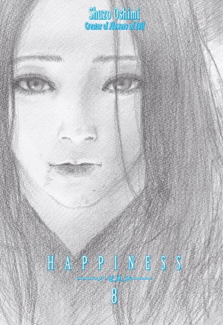 Happiness 8 by Shuzo Oshimi Extended Range Kodansha America, Inc