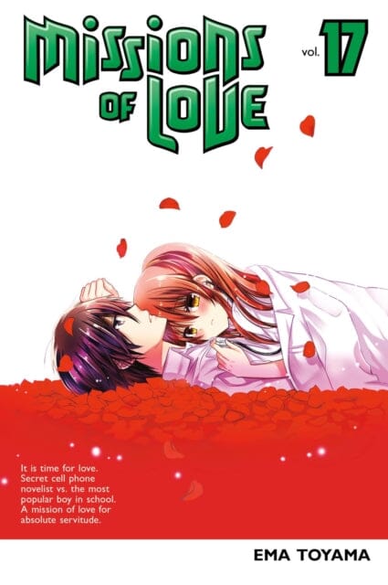 Missions Of Love 17 by Ema Toyama Extended Range Kodansha America, Inc