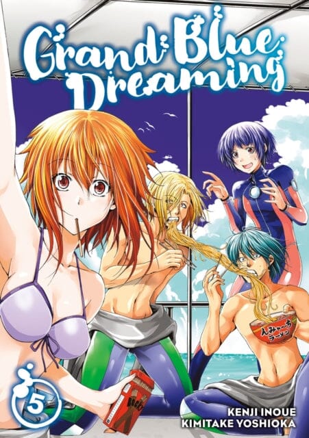 Grand Blue Dreaming 5 by Kimitake Yoshioka Extended Range Kodansha America, Inc