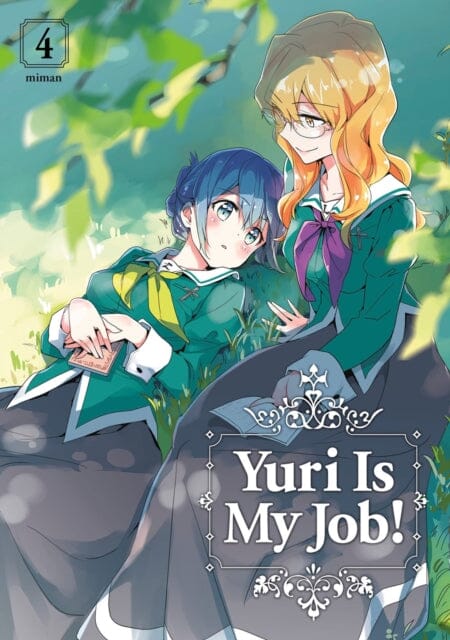 Yuri Is My Job! 4 by Miman Extended Range Kodansha America, Inc