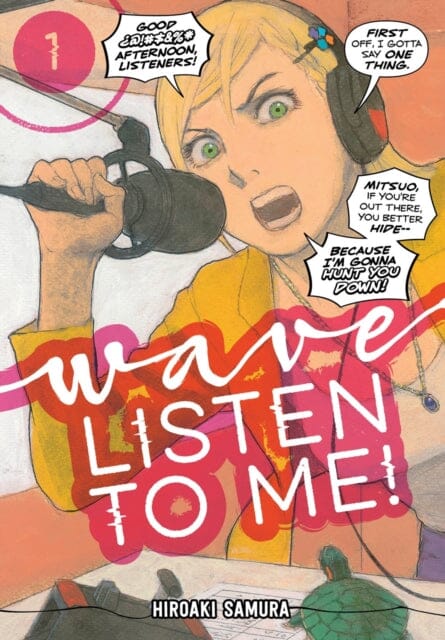 Wave, Listen To Me! 1 by Hiroaki Samura Extended Range Kodansha America, Inc