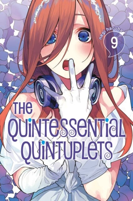 The Quintessential Quintuplets 9 by Negi Haruba Extended Range Kodansha America, Inc
