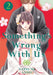 Something's Wrong With Us 2 by Natsumi Ando Extended Range Kodansha America, Inc