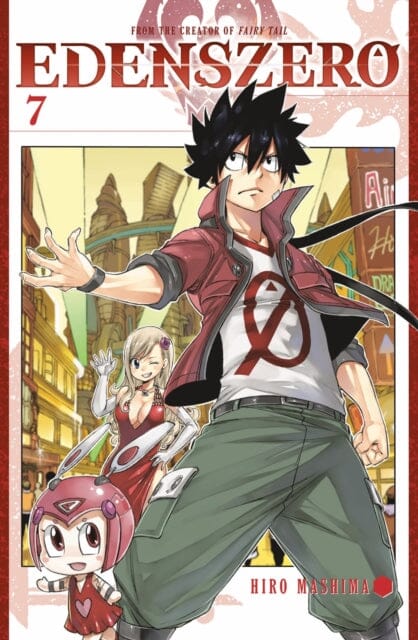 Edens Zero 7 by Hiro Mashima Extended Range Kodansha America, Inc