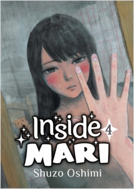 Inside Mari, Volume 4 by Shuzo Oshimi Extended Range Denpa Books