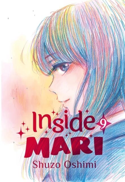 Inside Mari, Volume 9 by Shuzo Oshimi Extended Range Denpa Books