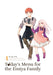 Today's Menu for the Emiya Family, Volume 4 by Type-Moon Extended Range Denpa Books