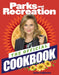 Parks and Recreation: The Official Cookbook by Jenn Fujikawa Extended Range BenBella Books