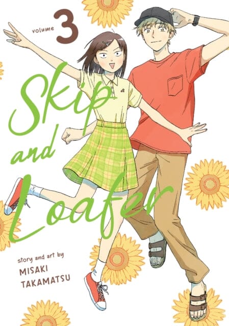 Skip and Loafer Vol. 3 by Misaki Takamatsu Extended Range Seven Seas Entertainment, LLC