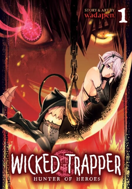 Wicked Trapper: Hunter of Heroes Vol. 1 by Wadapen Extended Range Seven Seas Entertainment, LLC