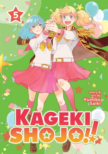Kageki Shojo!! Vol. 5 by Kumiko Saiki Extended Range Seven Seas Entertainment, LLC