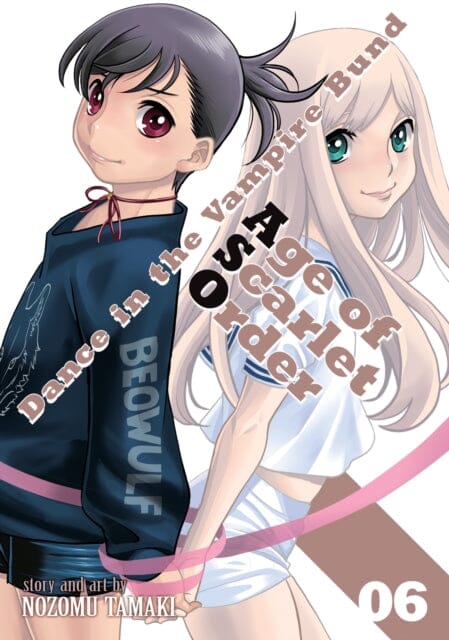 Dance in the Vampire Bund: Age of Scarlet Order Vol. 6 by Nozomu Tamaki Extended Range Seven Seas Entertainment, LLC