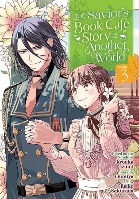 The Savior's Book Cafe Story in Another World (Manga) Vol. 3 by Kyouka Izumi Extended Range Seven Seas Entertainment, LLC