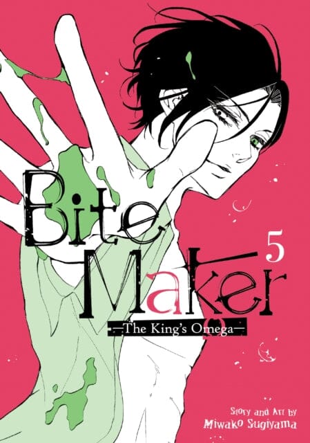Bite Maker: The King's Omega Vol. 5 by Miwako Sugiyama Extended Range Seven Seas Entertainment, LLC