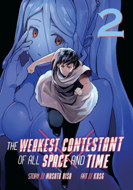 The Weakest Contestant of All Space and Time Vol. 2 by Masato Hisa Extended Range Seven Seas Entertainment, LLC