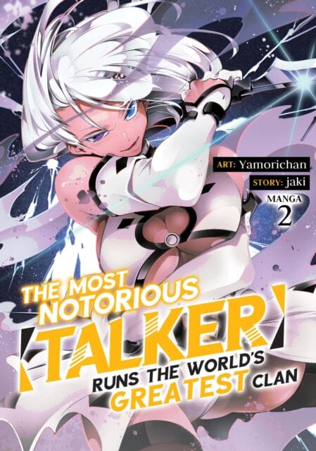 The Most Notorious Talker Runs the World's Greatest Clan (Manga) Vol. 2 by Jaki Extended Range Seven Seas Entertainment, LLC