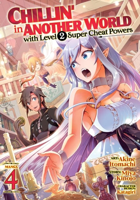 Chillin' in Another World with Level 2 Super Cheat Powers (Manga) Vol. 4 by Miya Kinojo Extended Range Seven Seas Entertainment, LLC