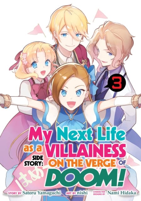 My Next Life as a Villainess Side Story: On the Verge of Doom! (Manga) Vol. 3 by Satoru Yamaguchi Extended Range Seven Seas Entertainment, LLC