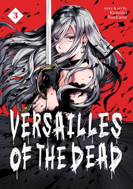 Versailles of the Dead Vol. 3 by Kumiko Suekane Extended Range Seven Seas Entertainment, LLC