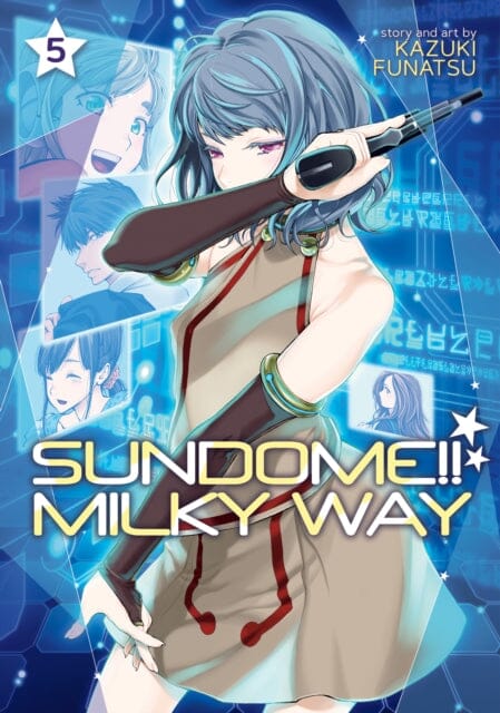 Sundome!! Milky Way Vol. 5 by Kazuki Funatsu Extended Range Seven Seas Entertainment, LLC