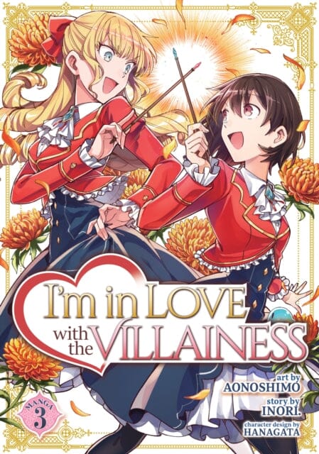 I'm in Love with the Villainess (Manga) Vol. 3 by Inori Extended Range Seven Seas Entertainment, LLC