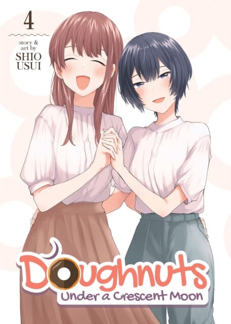 Doughnuts Under a Crescent Moon Vol. 4 by Shio Usui Extended Range Seven Seas Entertainment, LLC