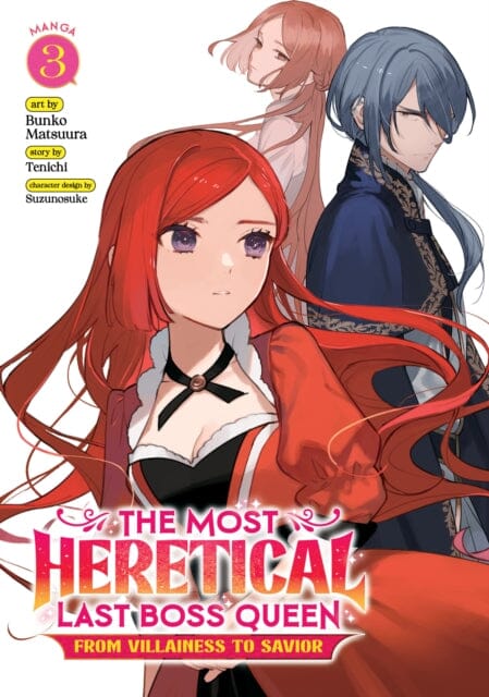The Most Heretical Last Boss Queen: From Villainess to Savior (Manga) Vol. 3 by Tenichi Extended Range Seven Seas Entertainment, LLC