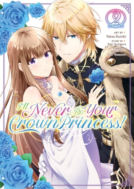 I'll Never Be Your Crown Princess! (Manga) Vol. 2 by Saki Tsukigami Extended Range Seven Seas Entertainment, LLC