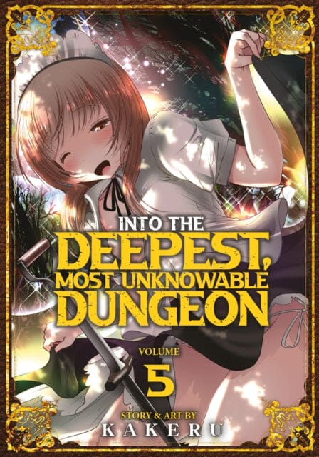Into the Deepest, Most Unknowable Dungeon Vol. 5 by Kakeru Extended Range Seven Seas Entertainment