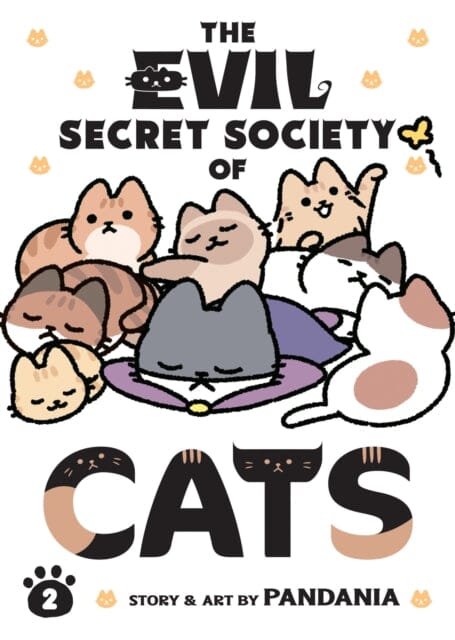 The Evil Secret Society of Cats Vol. 2 by PANDANIA Extended Range Seven Seas Entertainment, LLC