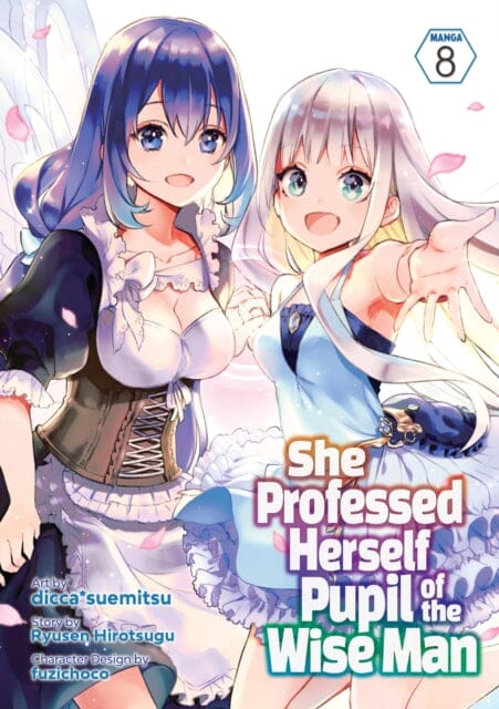 She Professed Herself Pupil of the Wise Man (Manga) Vol. 8 by Ryusen Hirotsugu Extended Range Seven Seas Entertainment, LLC