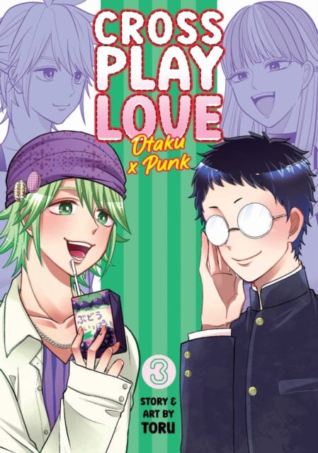 Crossplay Love: Otaku x Punk Vol. 3 by Toru Extended Range Seven Seas Entertainment, LLC