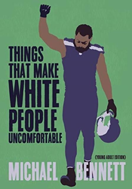 Things That Make White People Uncomfortable (Adapted for Young Adults) Popular Titles Haymarket Books