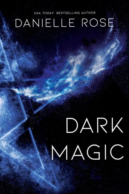 Dark Magic : Darkhaven Saga Book 2 Popular Titles Waterhouse Press