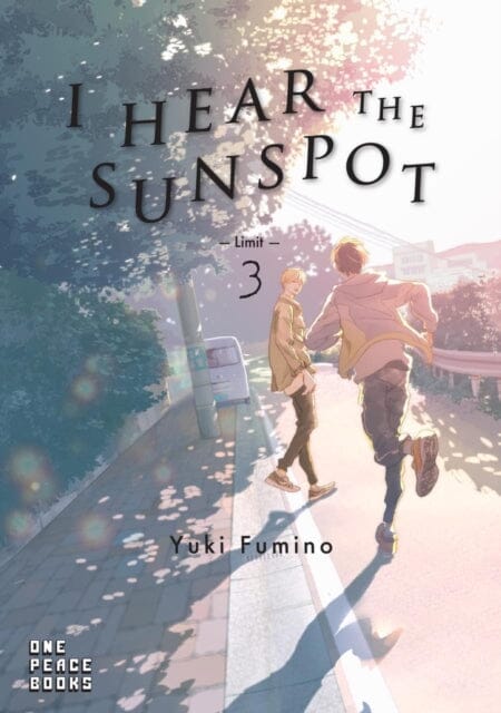 I Hear The Sunspot: Limit Volume 3 by Yuki Fumino Extended Range Social Club Books