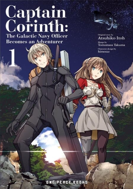 Captain Corinth Volume 1: The Galactic Navy Officer Becomes An Adventurer by Atsuhiko Itoh Extended Range Social Club Books