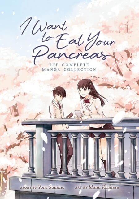 I Want to Eat Your Pancreas: The Complete Manga Collection by Yoru Sumino Extended Range Seven Seas Entertainment, LLC