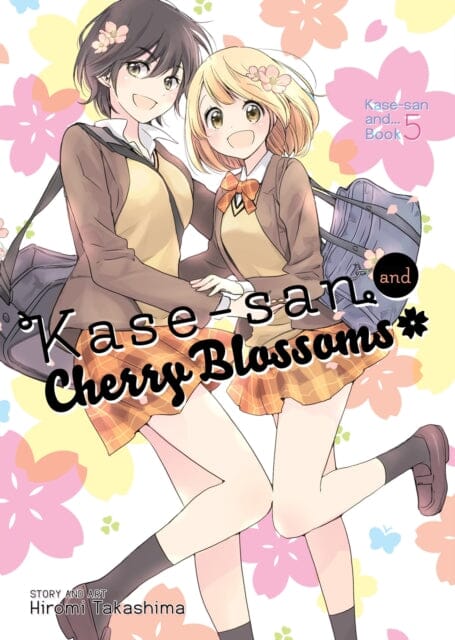 Kase-san and Cherry Blossoms (Kase-san and... Book 5) by Hiromi Takashima Extended Range Seven Seas Entertainment, LLC