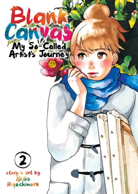 Blank Canvas: My So-Called Artist's Journey (Kakukaku Shikajika) Vol. 2 by Akiko Higashimura Extended Range Seven Seas Entertainment, LLC