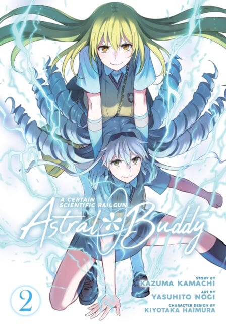 A Certain Scientific Railgun: Astral Buddy Vol. 2 by Kazuma Kamachi Extended Range Seven Seas Entertainment, LLC