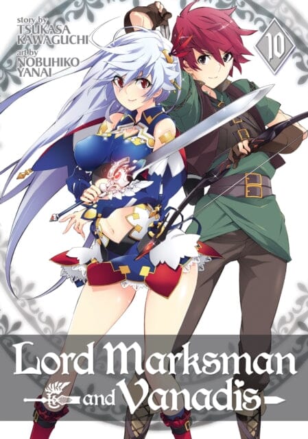 Lord Marksman and Vanadis Vol. 10 by Tsukasa Kawaguchi Extended Range Seven Seas Entertainment, LLC